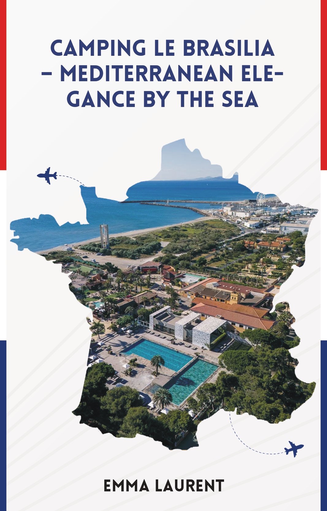 Guide : Camping Le Brasilia