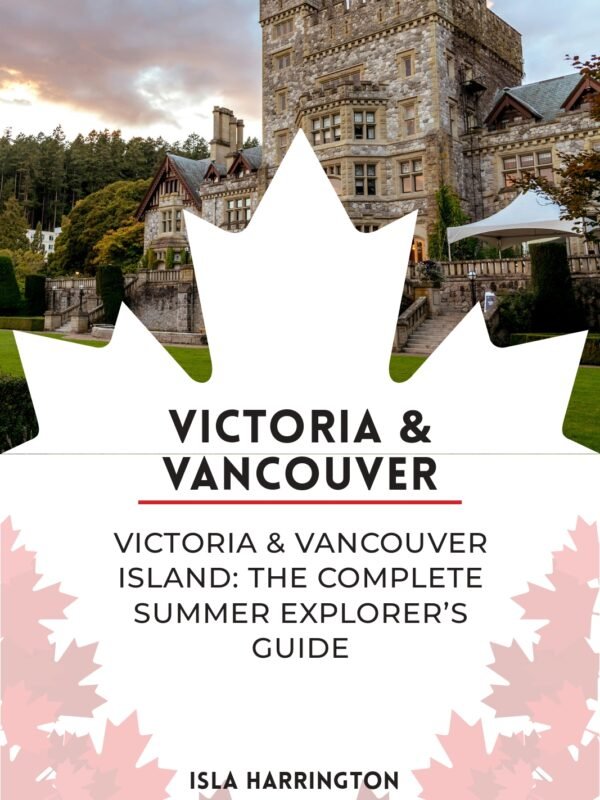 Victoria & Vancouver