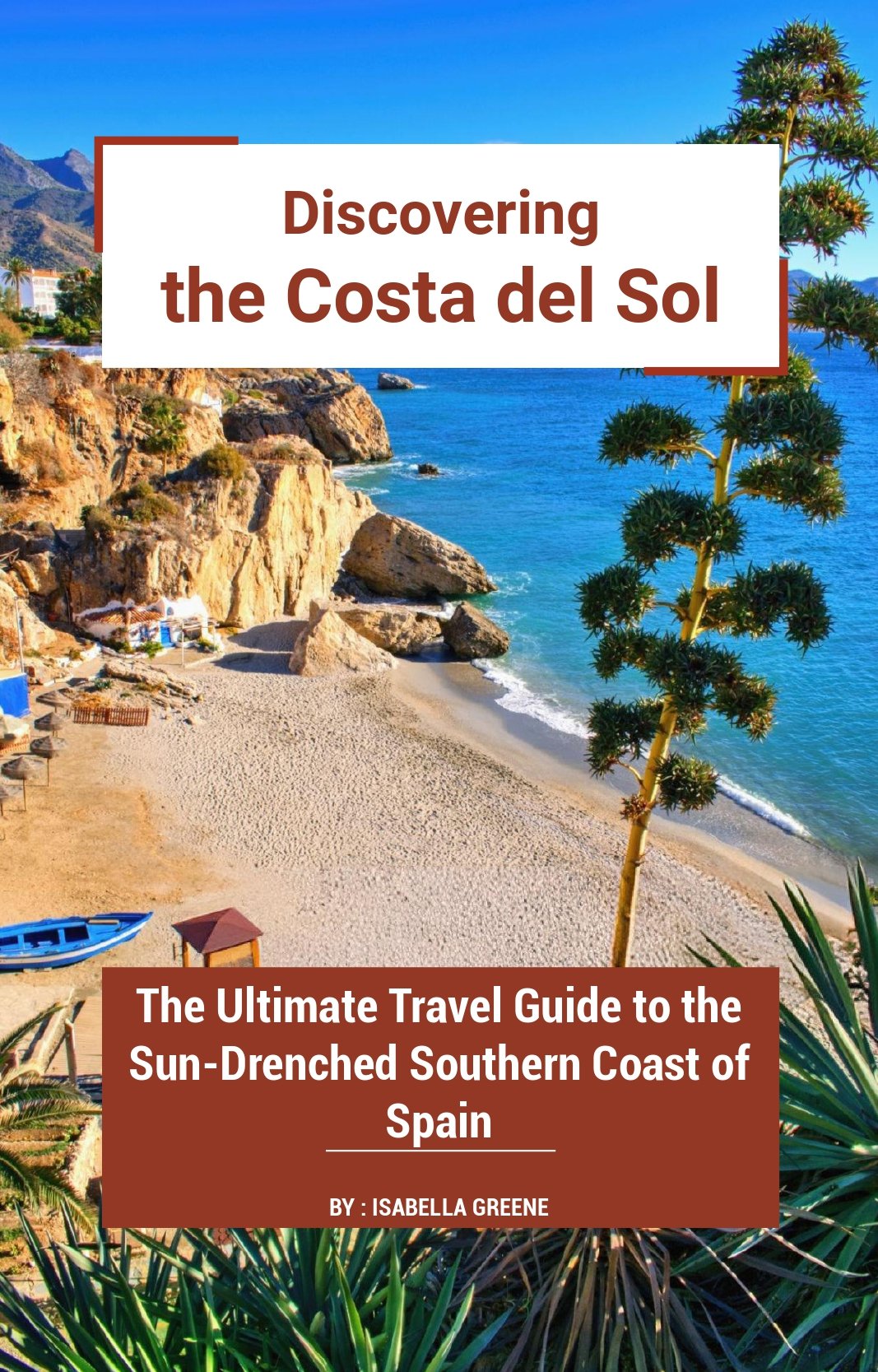 The Costa del Sol